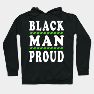 Black Man Proud Black Lives Matter Hoodie